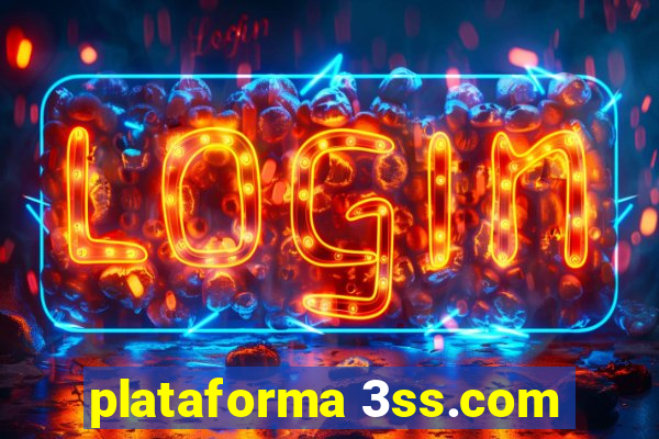 plataforma 3ss.com